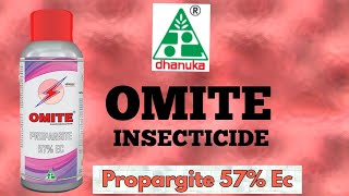 OMITE INSECTICIDE  Propargite 57 Ec  Dhanuka Agritech Pvt Ltd [upl. by Attevad]