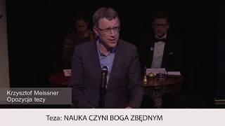 Nauka czyni Boga zbednym 06 Krzysztof Meissner [upl. by Fugate430]