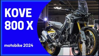 Kove 800X Adventure İnceleme  İstanbul Motosiklet Fuarı 2024  Motobike 2024 [upl. by Eelrebma]