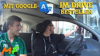 MIT GOOGLE ÜBERSETZER IM DRIVE BESTELLEN   McDonald Prank  MyFly [upl. by Chute]