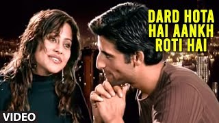 Dard Hota Hai Aankh Roti Hai Hindi Love Songs  Kyon Tune Dil Ko Toda  Raman Kapoor [upl. by Melloney]