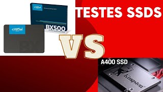 TESTES SSDS KINGSTON A400 VS CRUCIAL BX500 [upl. by Eugnimod487]