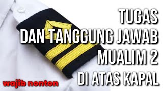 TUGAS amp TANGGUNG JAWAB MUALIM III DI ATAS KAPAL [upl. by Sucramej757]