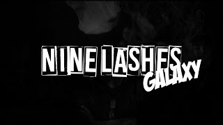 Nine Lashes  Galaxy Legendado  Lyrics [upl. by Lessur]