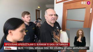 Spiegošanā apsūdzētajam O Burakam 15 gadu cietumsods [upl. by Bove]