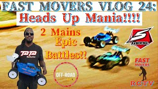 Fast Movers Vlog 24 Heads Up Mania Sworkz S354e EVO [upl. by Aivle]