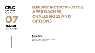 CELC Speaker Series 07 Embedded Instruction at CELC  Approaches Challenges and Options [upl. by Nissensohn]