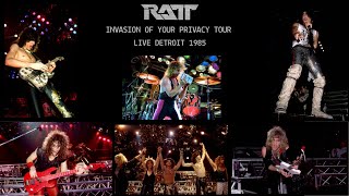 RATT live Detroit Michigan September 28th 1985 Invasion Of Your Privacy Tour full concert [upl. by Borszcz901]