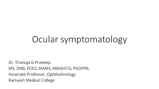 Ocular symptomatology [upl. by Annert601]