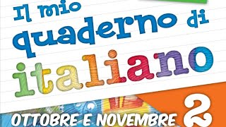 Quaderno di italiano classe seconda Didattica ottobre e novembre 🍂🍄🦉🎃🌬️☔ [upl. by Tavi720]