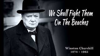 Winston Churchill  Fight On The Beaches [upl. by Shanks]