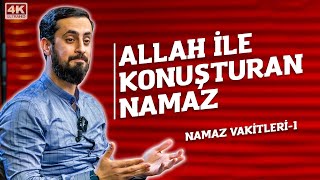 Allah İle Konuşturan Namaz  9 Söz  Namaz Vakitleri 1  Tesbih Tazim Şükür Mehmedyildiz [upl. by Ardnac397]