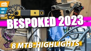 BESPOKED 2023 🔥 – Best of MOUNTAINBIKES 🚲 [upl. by Orelee]