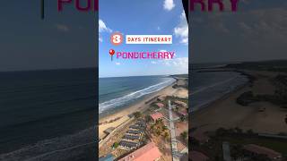 Three Days Pondicherry Itinerary if you would like to visit india pondicherry itinerary travel [upl. by Ariahaj]