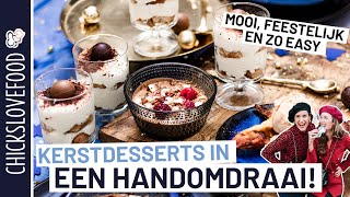 3X INDRUKWEKKEND MAAR MAKKELIJK DESSERT VOOR KERST  CHICKSLOVEFOOD [upl. by Heda]