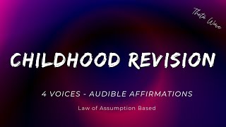 Childhood Revision  Revise your childhood  4 Voices [upl. by Orvie]