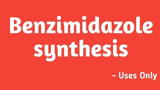 Benzimidazole synthesis [upl. by Burnside]