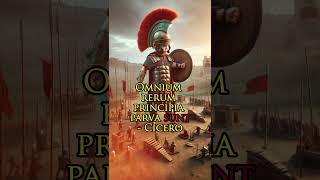 Omnium rerum principia parva sunt latin quotes motivation rome history cicero [upl. by Harbot]