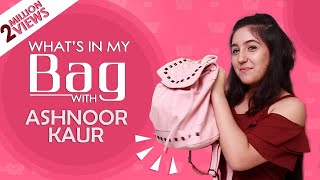 What’s In My Bag With Ashnoor Kaur  Exclusive  India Forums [upl. by Beitch821]