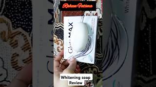 whitening soap review shorts skincare youtubeshorts music fyp trending skinwhitening [upl. by Eisso]