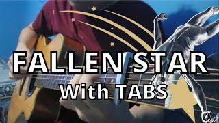 The Neighbourhood Fallen Star  Fingerstyle Guitar Cover TABS [upl. by Ikilisav]