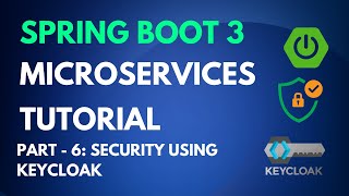 Spring Boot Microservices Tutorial  Part 6  Security using Keyloak [upl. by Assirac]