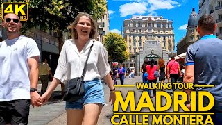 Madrid Montera Street Walking Tour  SpainJune 20224k60FPS [upl. by Carolynne]