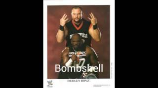 WWE The Dudley Boyz 4th Theme quotBombshellquot HQ  HD [upl. by Milson575]