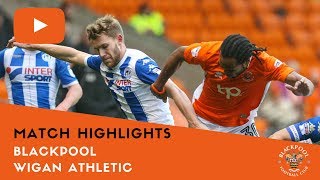 Match Highlights  Blackpool 1 Wigan Athletic 3 [upl. by Apthorp]