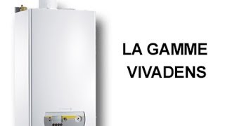 La chaudière gaz à condensation Vivadens [upl. by Yarahs]