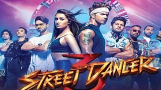 Street Dancer 3D Full Movie  Varun Dhawan Shraddha Kapoor  Remo DSouza  1080p HD Facts  Review [upl. by Calla89]