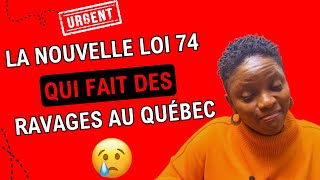 J’espère pour toi qui souhaite immigrer au Canada que tu es au courant de cette nouvelle loi 74 [upl. by Nosnirb507]