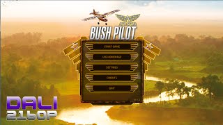 Aviator  Bush Pilot PC 4K Gameplay 2160p [upl. by Peugia389]