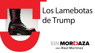 Los Lamebotas de Trump [upl. by Osborn]