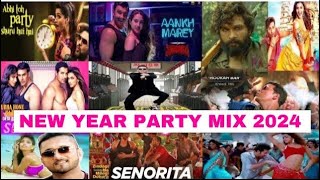 NEW YEAR BOLLYWOOD PARTY MIX MASHUP 2024  NON STOP BOLLYWOOD DANCE PARTY MIX DJ NEW YEAR SONG 2024 [upl. by Anaya470]