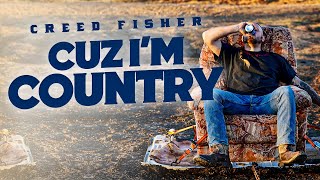 Creed Fisher  Cuz Im Country Official Video [upl. by Nobe316]