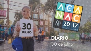 Dia 0  A construção da cidade  Acanac 2017 [upl. by Aney750]