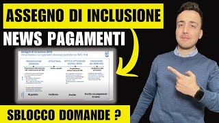 ASSEGNO DI INCLUSIONE news PAGAMENTI febbraio e DOMANDE ACQUISITE Persone svantaggiate e 60 giorni [upl. by Ridan643]