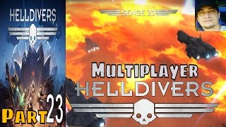 Helldivers Part 23 Multiplayer Walkthrough Gameplay Lets Play [upl. by Erdreid287]