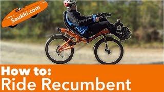 How to Recumbent  a Quick Guide for How to Learn to Ride a Recumbent Bike [upl. by Ailesor388]