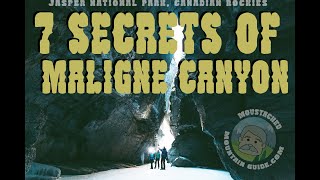 7 Secrets of Maligne Canyon  Jasper National Park [upl. by Aleras]