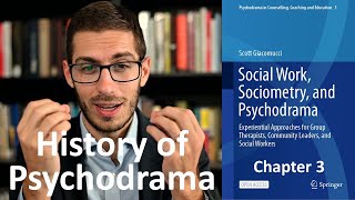 History of Psychodrama Sociometry and Jacob Moreno Chapter 3 [upl. by Ahsinrad]