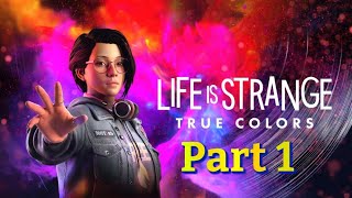 Life Is Strange True Colors Part 1 PS5 [upl. by Anavas]