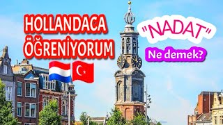 Hollandaca Öğreniyorum Nadat ne demek Hollandaca Örnek Cümlelernt2nederlandsleren nadat [upl. by Boser]