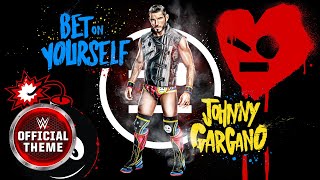 Johnny Gargano – Bet On Yourself Entrance Theme [upl. by Wons326]