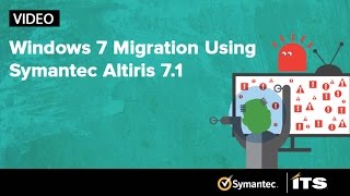 Migrating to Windows 7 using Altiris by Symantec [upl. by Bollinger]