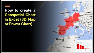 How to create a Geospatial Chart 3D Maps or Power chart in Microsoft Excel [upl. by Kcirdle]