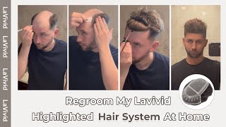 Hair System Self Installation At Home  Save You Hundreds  Lavivid Hair System [upl. by Ahsyt]