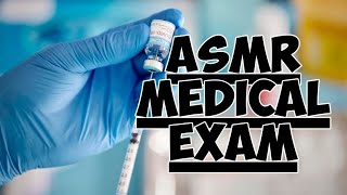 ASMR MEDICAL EXAM VACCINATIONS [upl. by Castro]