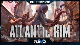 ATLANTIC RIM  HD ACTION SCIFI MOVIE  FULL FREE SCIENCE FICTION FILM IN ENGLISH  REVO MOVIES [upl. by Fagin]